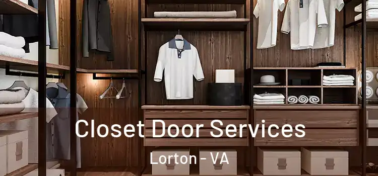 Closet Door Services Lorton - VA