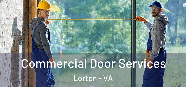  Commercial Door Services Lorton - VA