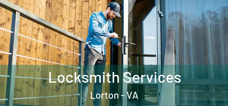  Locksmith Services Lorton - VA