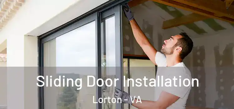  Sliding Door Installation Lorton - VA