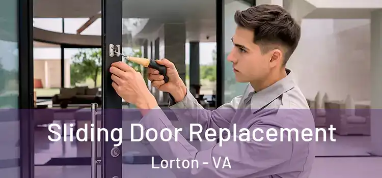  Sliding Door Replacement Lorton - VA