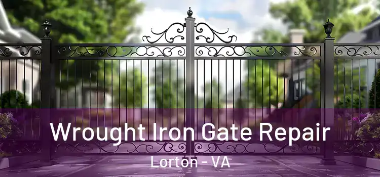 Wrought Iron Gate Repair Lorton - VA